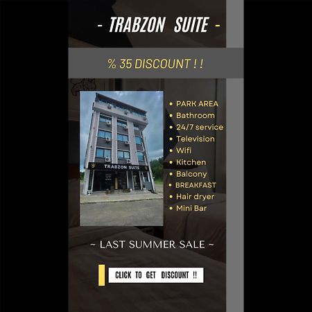 Trabzon Suite エクステリア 写真